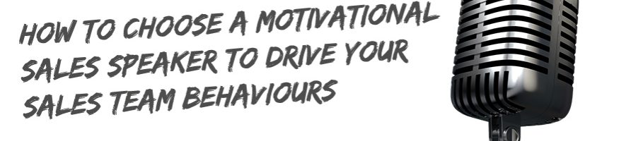 Sales Team Need Fresh Skills? A Guide to Choosing a Motivational Sales Speaker Sales Team Need Fresh Skills? A Guide to Choosing a Motivational Sales Speaker