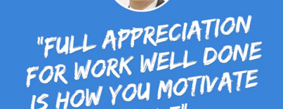 How to have Motivated People who produce Results for You